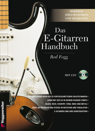 Das E-Gitarren-Handbuch, m. Audio-CD 