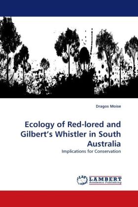 Ecology of Red-lored and Gilbert's Whistler in South Australia 
