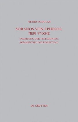 Soranos von Ephesos, Peri psyches 