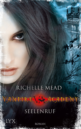 Vampire Academy - Seelenruf