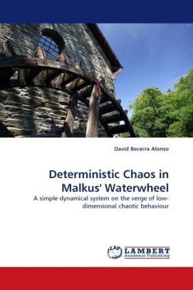 Deterministic Chaos in Malkus' Waterwheel 