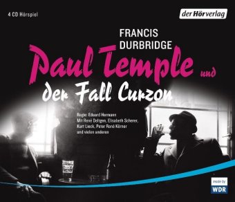 Paul Temple und der Fall Curzon, 4 Audio-CDs