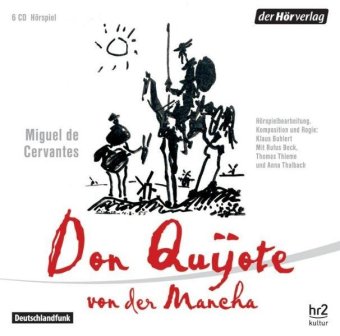 Don Quijote von der Mancha, 6 Audio-CDs