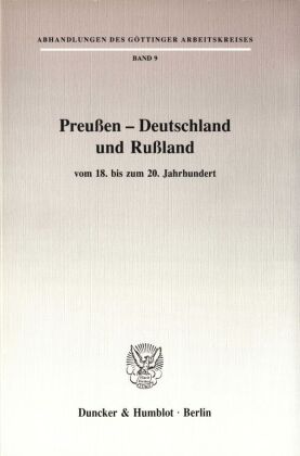 Preußen - Deutschland und Rußland 