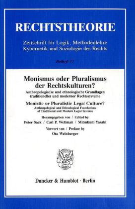 Monismus oder Pluralismus der Rechtskulturen? 