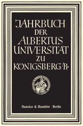 Jahrbuch der Albertus-Universität zu Königsberg/Pr. 