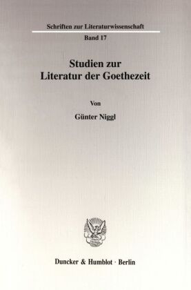Studien zur Literatur der Goethezeit. 