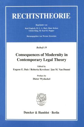 Consequences of Modernity in Contemporary Legal Theory. 