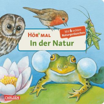 Hör mal (Soundbuch): In der Natur 