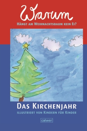 Warum hängt am Weihnachtsbaum kein Ei? 