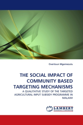 THE SOCIAL IMPACT OF COMMUNITY BASED TARGETING MECHANISMS 