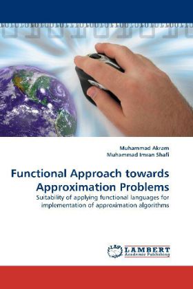 Functional Approach towards Approximation Problems 