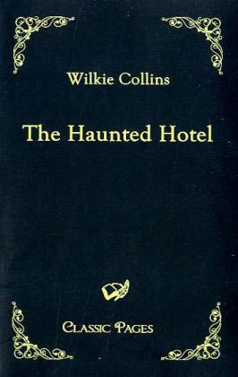 The Haunted Hotel 