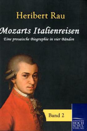 Mozarts Italienreisen 