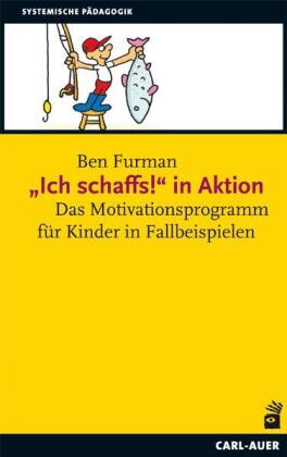 "Ich schaffs!" in Aktion 