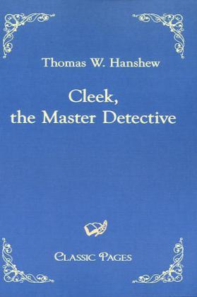 Cleek, the Master Detective 