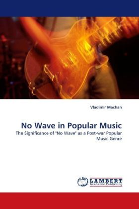 No Wave in Popular Music 