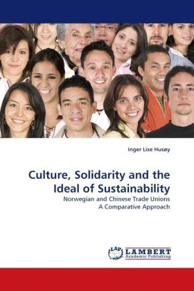 Culture, Solidarity and the Ideal of Sustainability 