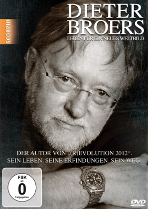 Dieter Broers - Leben für ein neues Weltbild, DVD 