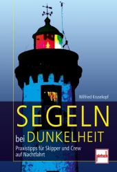 Segeln bei Dunkelheit