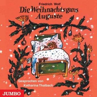 Die Weihnachtsgans Auguste, 1 Audio-CD