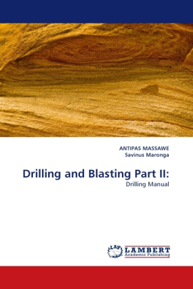 Drilling and Blasting Part II: 