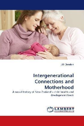 Intergenerational Connections and Motherhood 