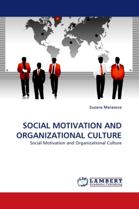 SOCIAL MOTIVATION AND ORGANIZATIONAL CULTURE 