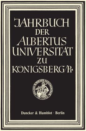 Jahrbuch der Albertus-Universität zu Königsberg/Pr. 