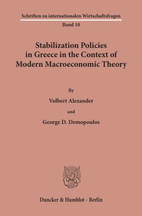 Stabilization Policies in Greece in the Context of Modern Macroeconomic Theory. 