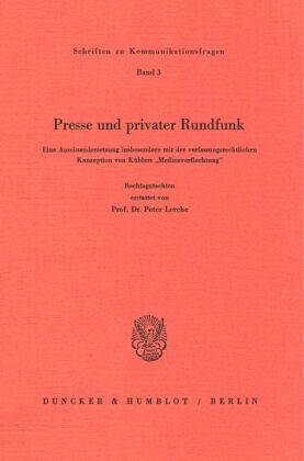 Presse und privater Rundfunk. 
