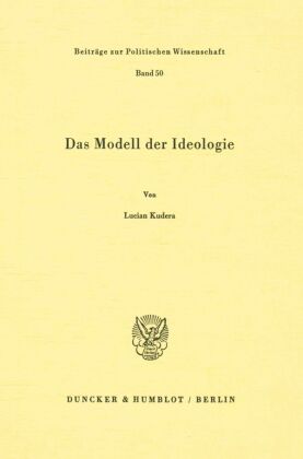 Das Modell der Ideologie. 