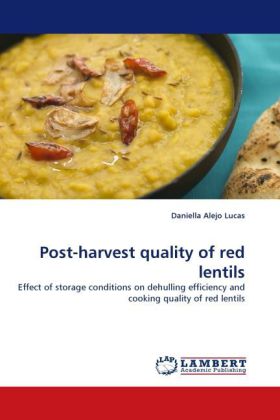 Post-harvest quality of red lentils 