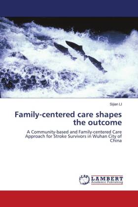 Family-centered care shapes the outcome 