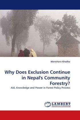 Why Does Exclusion Continue in Nepal's Community Forestry? 