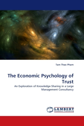 The Economic Psychology of Trust 