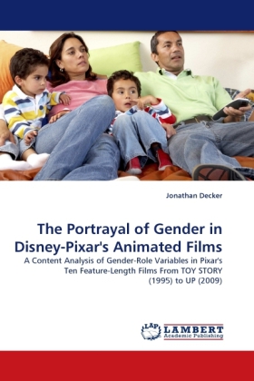 The Portrayal of Gender in Disney-Pixar's Animated Films 