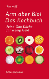 Arm aber Bio! Cover