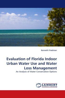 Evaluation of Florida Indoor Urban Water Use and Water Loss Management 