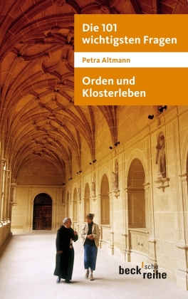 Orden und Klosterleben