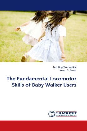 The Fundamental Locomotor Skills of Baby Walker Users 