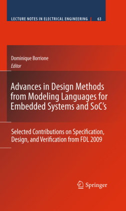 Advances in Design Methods from Modeling Languages for Embedded Systems and SoC's 