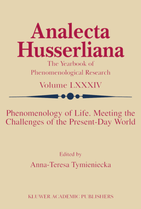 Phenomenology of Life. Meeting the Challenges of the Present-Day World 
