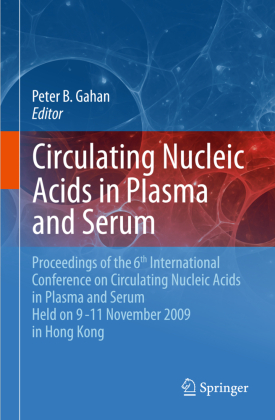 Circulating Nucleic Acids in Plasma and Serum 