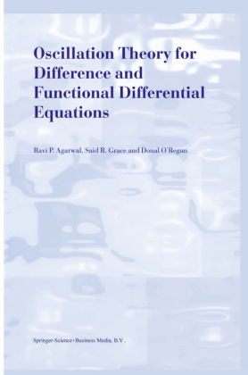 Oscillation Theory for Difference and Functional Differential Equations 