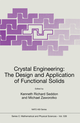Crystal Engineering: The Design and Application of Functional Solids 