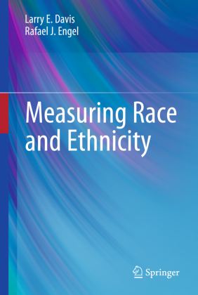 Measuring Race and Ethnicity 