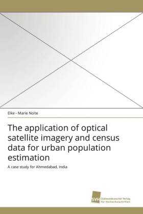The application of optical satellite imagery and census data for urban population estimation 