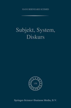 Subjekt, System, Diskurs 
