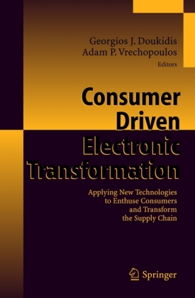 Consumer Driven Electronic Transformation 